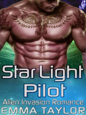 cover image of Star Light Pilot--Scifi Alien Invasion Romance
